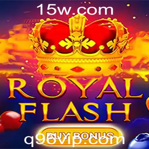 Explorando a Excitante Jornada de RoyalFlashBuyBonus