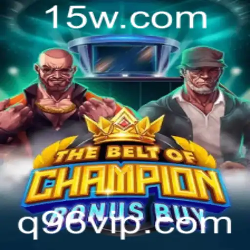 Descubra o Empolgante Mundo de TheBeltOfChampionBonusBuy: A Nova Sensação dos Jogos